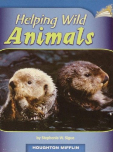 Helping Wild Animals (Online Leveled Books; Level T)