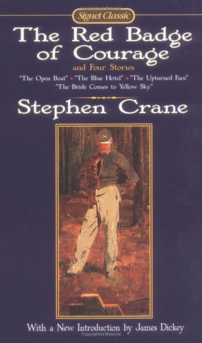 The Red Badge of Courage And Four Stories (Signet Classics)