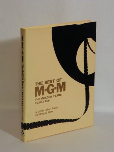 The best of MGM: The golden years (1928-59)