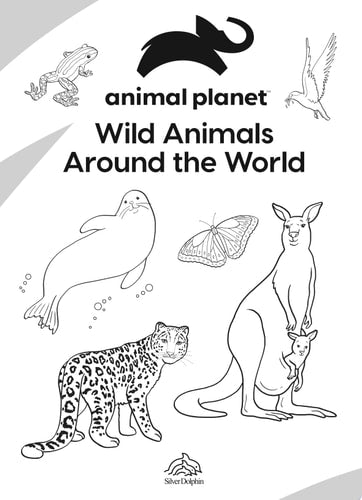 Animal Planet: Wild Animals Around the World Coloring and Activity Book (Color & Activity with Crayons)