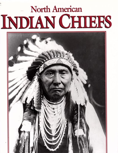 North American Indian Chiefs