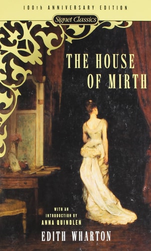 The House of Mirth (Signet Classics)