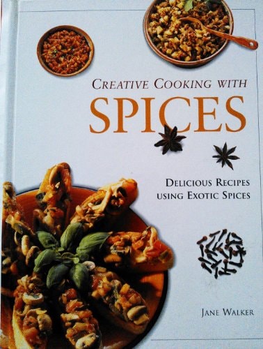 Creative Cooking With Spices