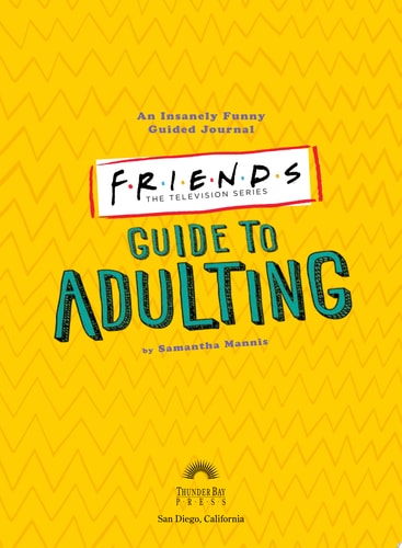 Friends Guide to Adulting