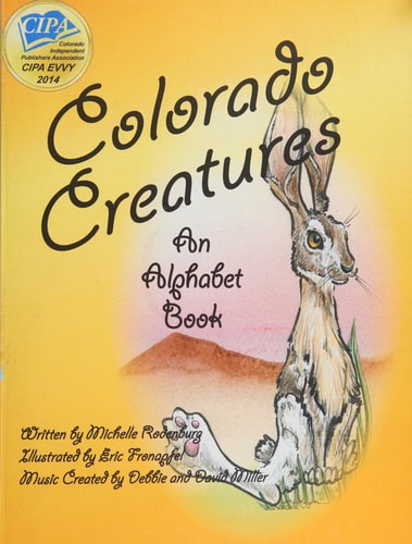 Colorado Creatures An Alphabet Book