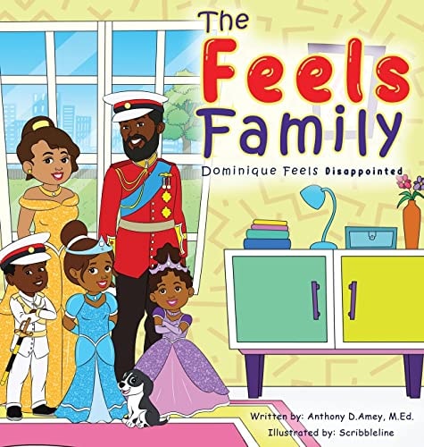 The Feels Family: Dominique Feels Disappointed