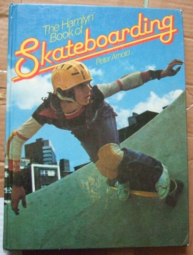 The Hamlyn book of skateboarding