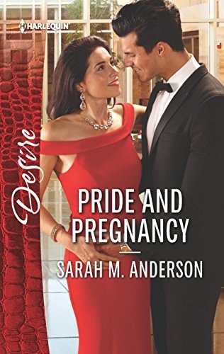 Pride and Pregnancy (Harlequin Desire)