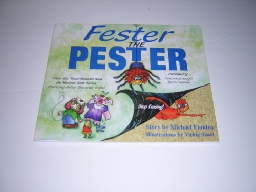 Fester the Pester
