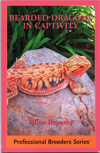 Bearded Dragons in Captivity (Professional Breeders Series)