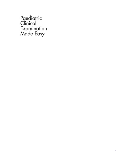 Paediatric Clinical Examination Made Easy