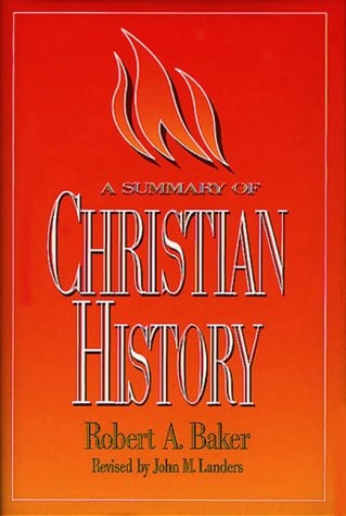 A Summary of Christian History