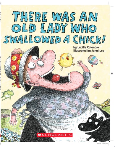 There was an Old Lady who Swallowed a Chick!