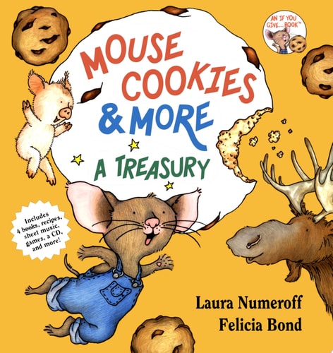Mouse Cookies & More A Treasury