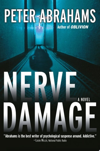 Nerve Damage: A Novel