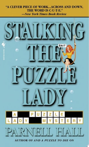 Stalking the Puzzle Lady (Puzzle Lady Mysteries)