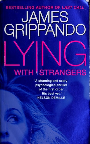 Lying with Strangers