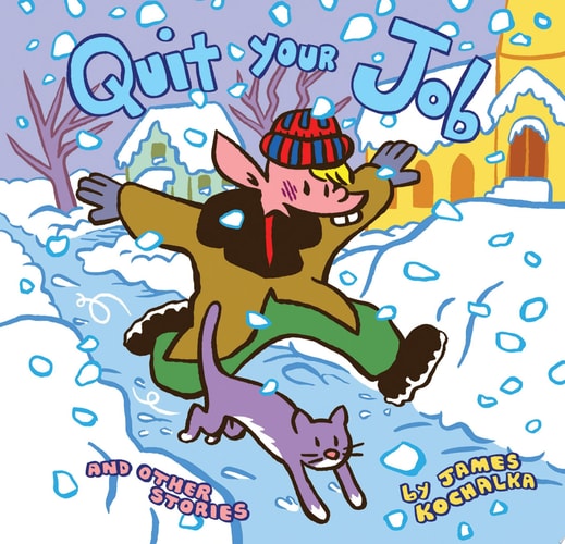 Quit Your Job: And Other Stories