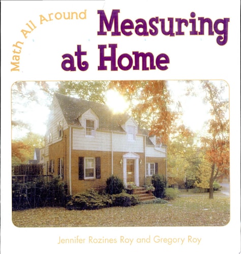 Measuring at Home (Math All Around)