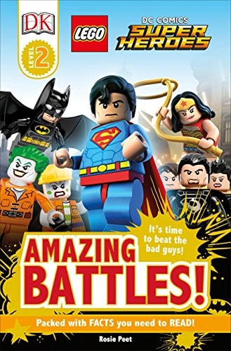DK Readers L2: LEGO® DC Comics Super Heroes: Amazing Battles! It's Time to Beat the Bad Guys!