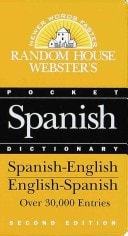 Random House Webster's Pocket Spanish Dictionary: Second Edition
