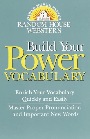 Random House Webster's Build Your Power Vocabulary