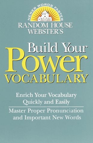 Random House Webster's Build Your Power Vocabulary