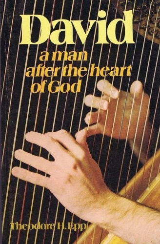 David: After God's Own Heart