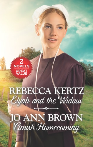 Elijah and the Widow and Amish Homecoming: An Anthology (Love Inspired)