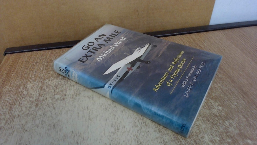 Go an extra mile: The adventures and reflections of a flying doctor