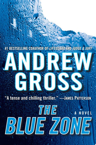 The Blue Zone: A Novel