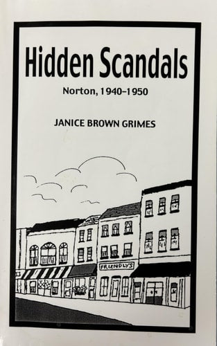 Hidden Scandals: Norton, 1940-1950
