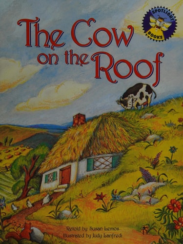 The Cow on the Roof (Spotlight Books)