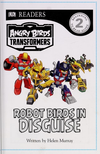 DK Readers L2: Angry Birds Transformers: Robot Birds in Disguise