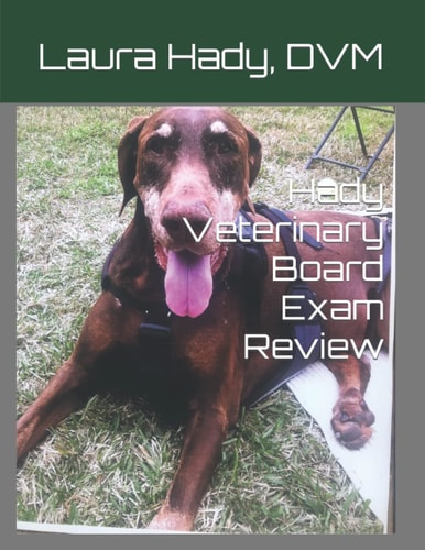 Hady Veterinary Board Exam Review