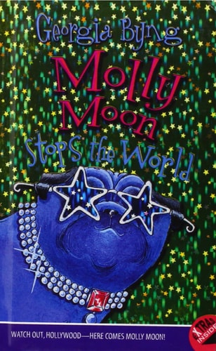 Molly Moon Stops The World