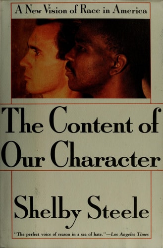 Content of Our Character: A New Vision of Race in America