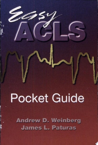 Easy Acls Pocket Guide (Emergency Care Series)