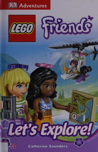 DK Adventures: LEGO FRIENDS: Let's Explore!