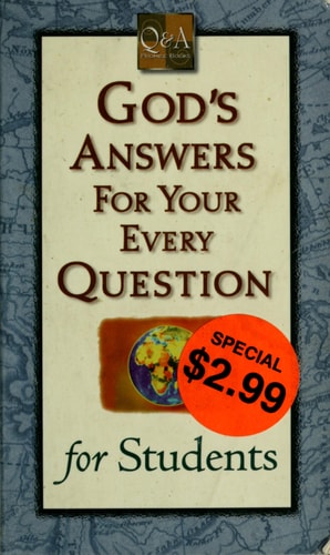 God's Answers for Your Every Question for Students (Q & A Promise Books)