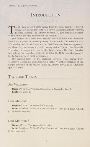 Sacred Head Now Wounded: Resources for Lent-Easter Preaching and Worship