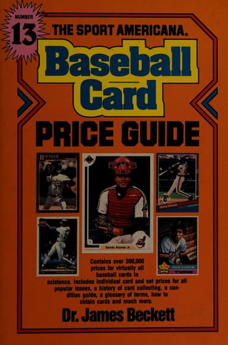 The Sport American Baseball Card Price Guide #13 (Sport Americana Baseball Card Price Guide)