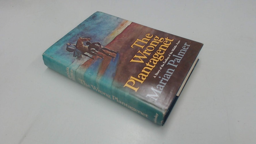 The Wrong Plantagenet.
