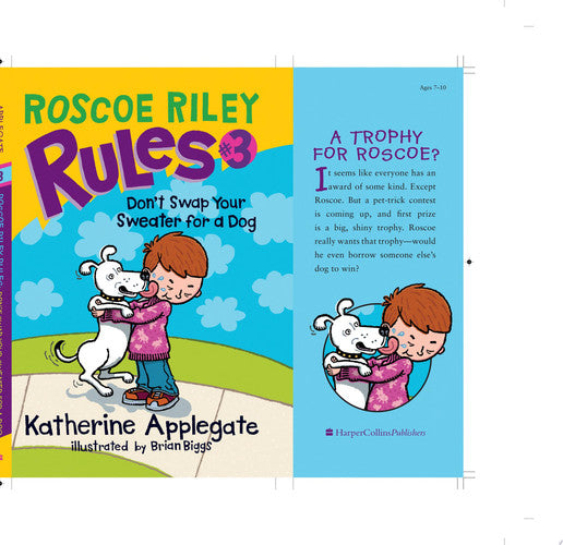 Roscoe Riley Rules #3: Don't Swap Your Sweater for a Dog