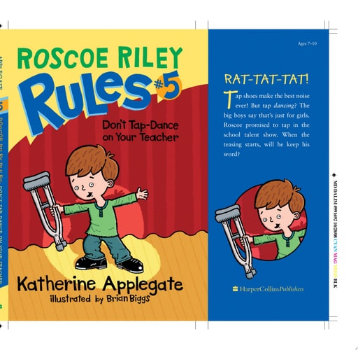 Roscoe Riley Rules #5: Don't Tap-Dance on Your Teacher