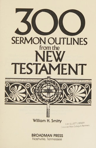 Three-Hundred Outlines from the New Testament