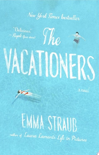 The Vacationers A Novel