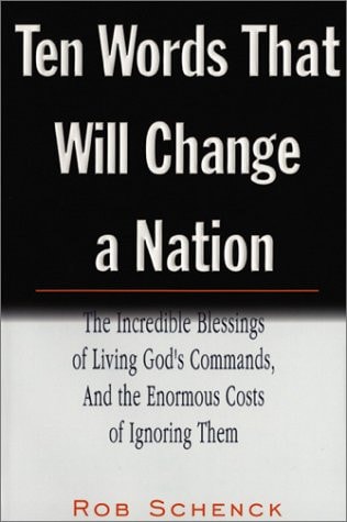 Ten Words That Will Change a Nation (Paper): The Incredible Blessings of Living