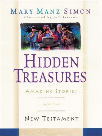 Hidden Treasures: Amazing Stories from the New Testament