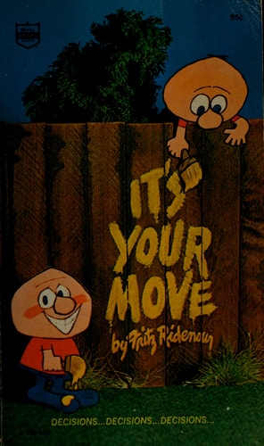 It's your move